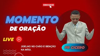 MOMENTO DE ORAÇÃO / CLAMOR DA MEIA NOITE