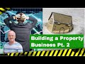 Why property is the perfect business-Build a Property Business Part 2