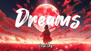 Lost Sky - Dreams pt. II (feat. Sara Skinner) (Lyrics) Copyright Free Music