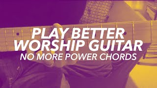 Worship Guitar Chord Inversions Tutorial