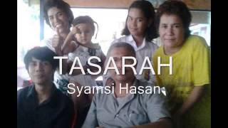 Tasarah voc. Syamsi Hasan