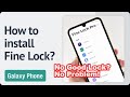 How to install Fine Lock on your Samsung Galaxy phone?