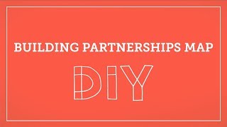 DIY Toolkit  | Building Partnerships Map