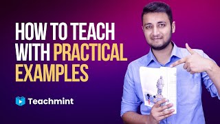 Teach Like a Champion | Teaching Students with Everyday Examples | Teachmint