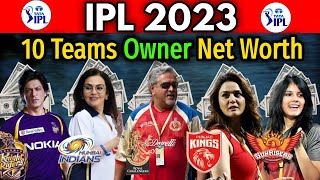 Richest IPL All team owners and their net worth in 2023 | IPL All Teams Owner and Their Net Worth