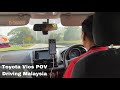 2016 Toyota Vios POV Grab Drive Penang, Malaysia [Georgetown-Bayan Lepas]