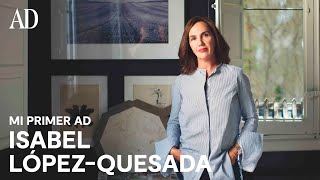 Isabel López-Quesada: Mi primer AD | AD España