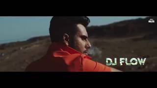 Jito aa Police dardi teri oss jatt naal yaari - Dj Flow || Full Video Song| New Punjabi Songs