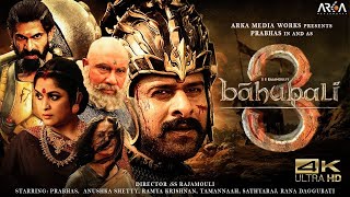 Bahubali 3 | Bahubali 3 Full Movie Hindi Dubbed || Prabhas, Anushka Shetty, Tamannaah | Bahubali 2 |