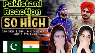 so high by sidhu moose wala pakistani reaction