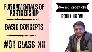 Fundamentals of Partnership I Class XII I Basic Concepts I T.S Grewal