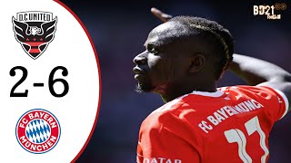 DC UNITED VS BAYERN MUNCHEN || (2-6) SADIO MANE DEBUT IN MUNCHEN Extended Highlight and Goal