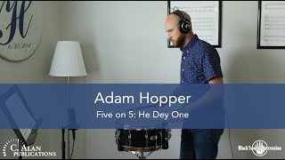 Adam Hopper: Pięć na pięciu / He Dey One