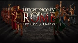 Hegemony Rome: The Rise of Caesar Gameplay (PC HD)