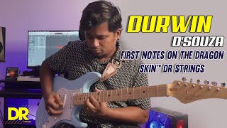 Durwin D'Souza - First Notes On The DRAGON SKIN™ DR STRINGS