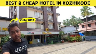 Best Budget Hotel in Kozhikode @ 900 INR