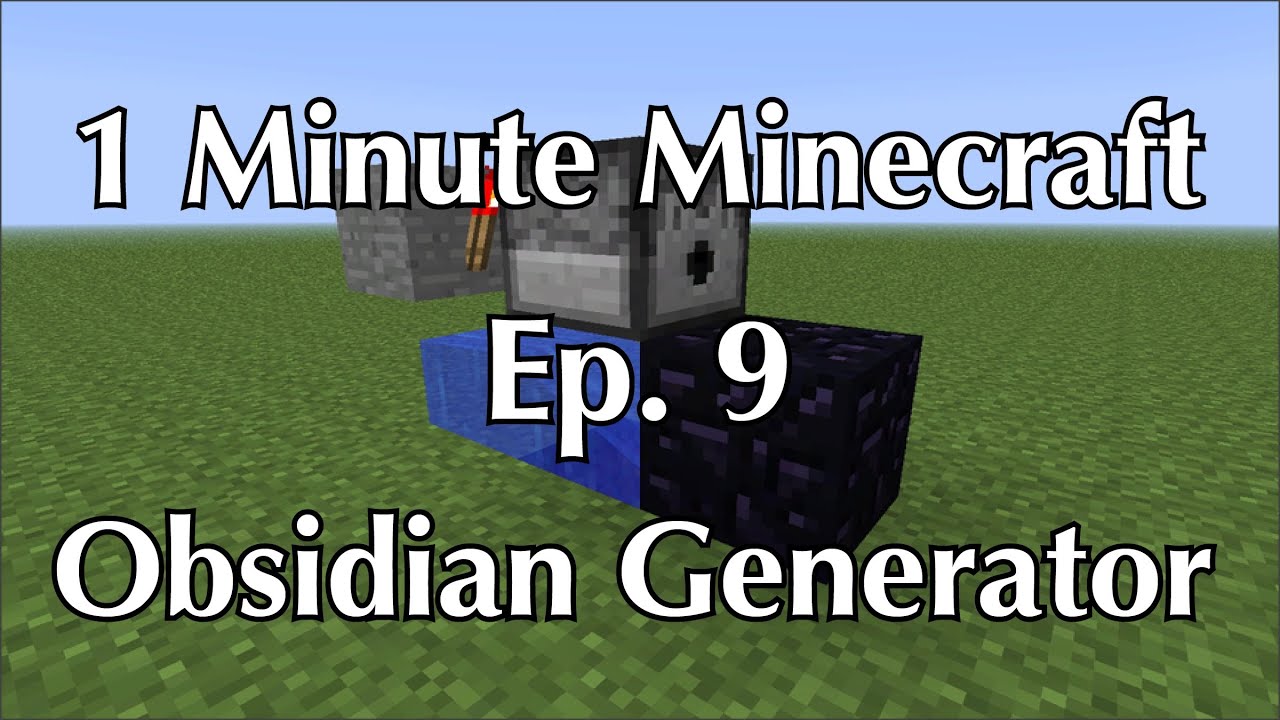 Simple Obsidian Generator 1 Minute Minecraft Ep 9 Youtube