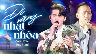 Quốc Thiên, Duy Mạnh Live Cực Cảm Xúc - Dĩ Vãng Nhạt Nhòa live at Dốc Mộng Mơ | Đêm Nhạc 2024