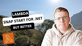 The Feature You Must Know About If You're Using Lambda SnapStart for .NET