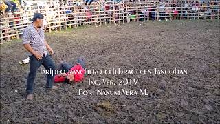 jaripeo ranchero celebrado en Tancoban 4ta  parte