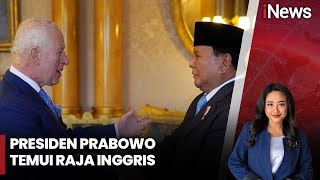 Bertemu Raja Charles III, Prabowo Cerita Pernah Sekolah di Inggris - iNews Sore 22/11