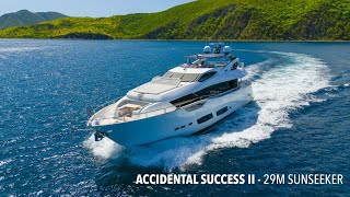 ACCIDENTAL SUCCESS II 95′ (29m) Sunseeker 2024 Available for Charter