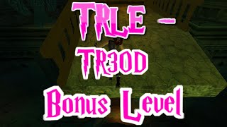 TR3OD - Bonus Level:  Tomb of Ancients