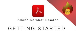 Getting started | ADOBE ACROBAT READER
