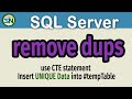 How to Remove Dups rows from a Table in SQL Server, using a CTE statement.