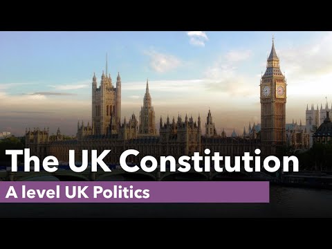 The British Constitution – A political level