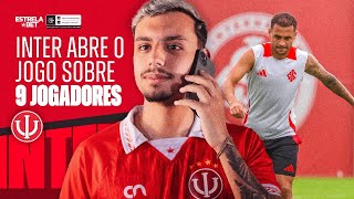 INTER ABRE O JOGO SOBRE 9 JOGADORES!