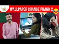 Wallpaper Change Prank Part 2 | Mirchi Murga | RJ Pankit