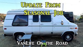 Update From Seasonal Job - VanLife On the Road