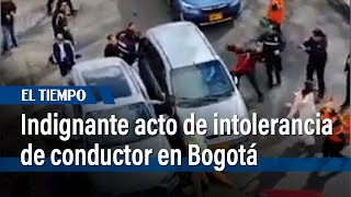 Indignante acto de intolerancia de conductor afuera del Movistar Arena en Bogotá | El Tiempo