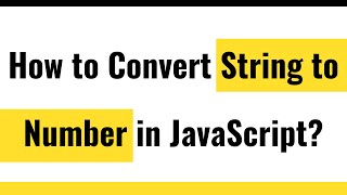 ✅ Convert String to Number in JavaScript | JavaScript ParseInt and ParseFloat | JavaScript typeof