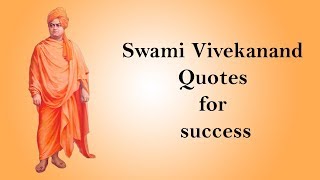 Swami Vivekananda's quotes for success || Inspirational and Motivational