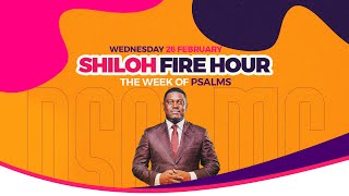 SHILOH FIRE HOUR | THE WEEK OF PSALMS :With Pastor Aldridge 26 February 2025