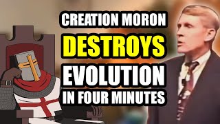 Creationist Moron DESTROYS Evolution In Four Minutes (Kent Hovind)
