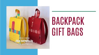 Backpack Gift Bags #paperhappinessity #stampinup #giftboxes #backpackgiftbag #diygiftbags