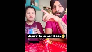 Aunty ik plate naan | Latest Funny Video 2022 | Punjabi Fever 107.2