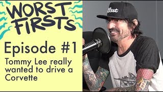 What would Tommy Lee do for a Corvette | Worst Firsts Podcast with Brittany Furlan