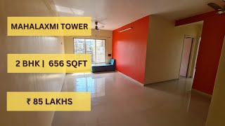 2 BHK | 656 SQFT CARPET | MAHALAXMI TOWER | KASARVADAVALI | THANE