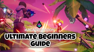 Ultimate Beginners Guide For Arcadegeddon Solo Player Tips And Tricks