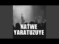 NATWE YARATUZUYE
