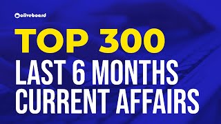 Top 300 Last 6 Months Current Affairs 2021 | General Awareness | Banking Awareness @OliveboardApp