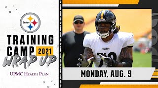 Pittsburgh Steelers Training Camp Wrap Up: August 9