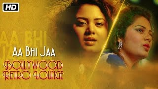 Aa Bhi Jaa - Female Version | Anwesshaa | Latest Hindi Song | Bollywood Retro Lounge | Times Music