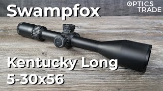 Swampfox Kentucky Long 5-30x56 Review | Optics Trade Reviews