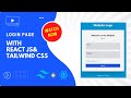 Design Login Page with ReactJs and Tailwind CSS Easily | ReactJS login page