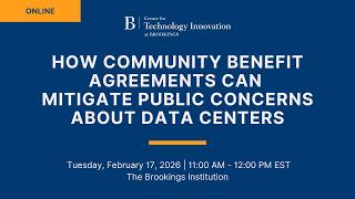 How community benefit agreements can mitigate public concerns about data centers